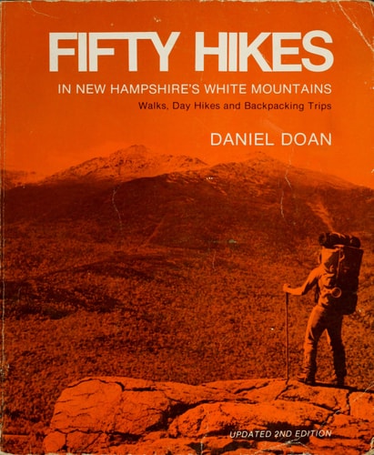 Fifty hikes: Walks, day hikes, and backpacking trips in New Hampshire's White Mountains