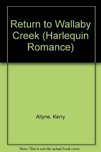 Return to Wallaby Creek