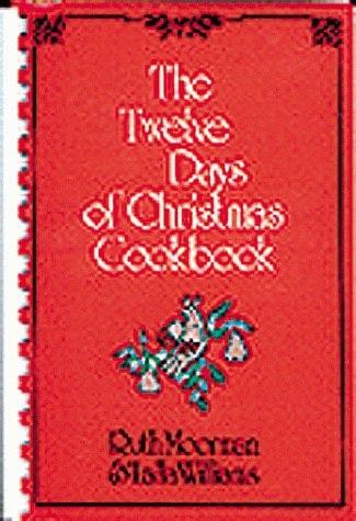 The Twelve Days of Christmas Cookbook