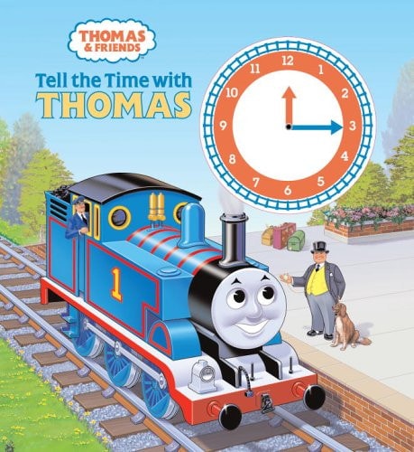 Tell the Time with Thomas (Thomas & Friends)