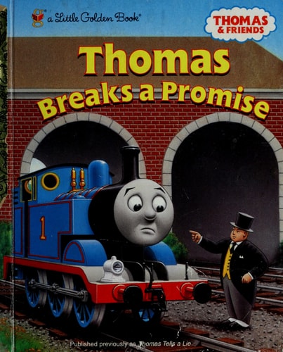 Thomas Breaks a Promise
