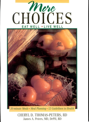 More Choices: Eat Well - Live Well