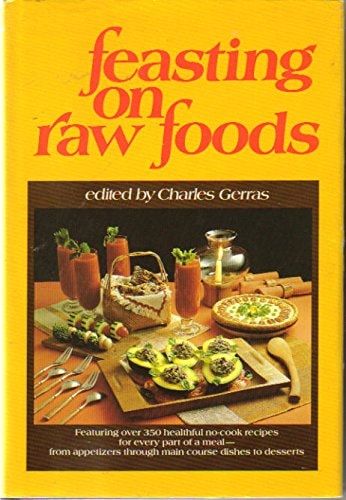 Feasting on Raw Foods