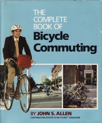 The Complete Book of Bicycle Commuting