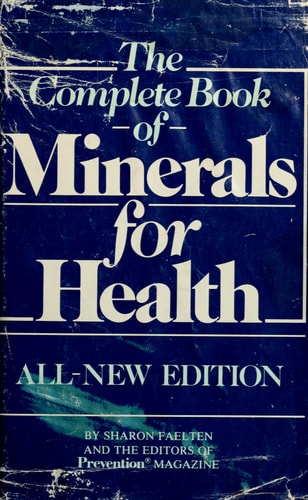 The Complete Book of Minerals for Health