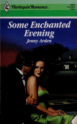 Some Enchanted Evening