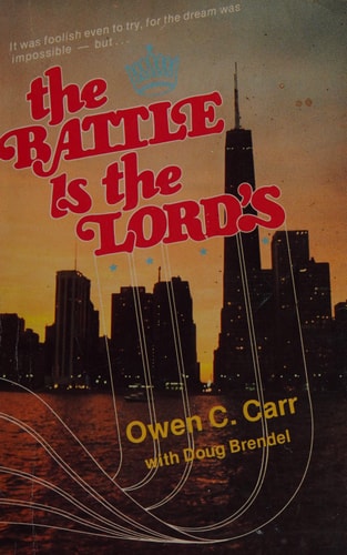 THE BATTLE IS THE LORD'S