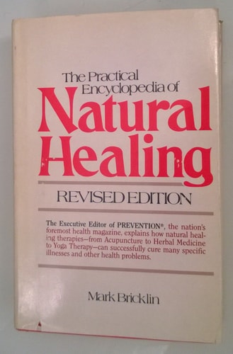 The Practical Encyclopedia of Natural Healing
