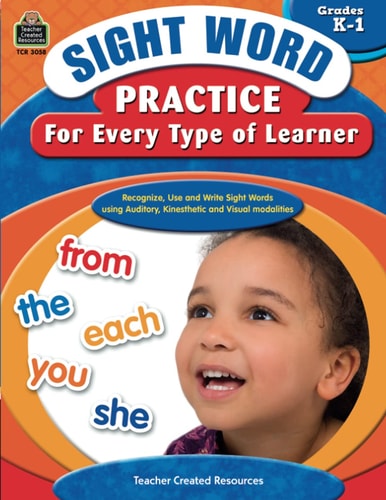 Sight Word Practice for Every Type of Learner Grd K-1: Grade K-1