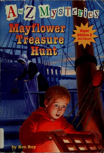 Mayflower Treasure Hunt (A to Z Mysteries Super Edition, No. 2)