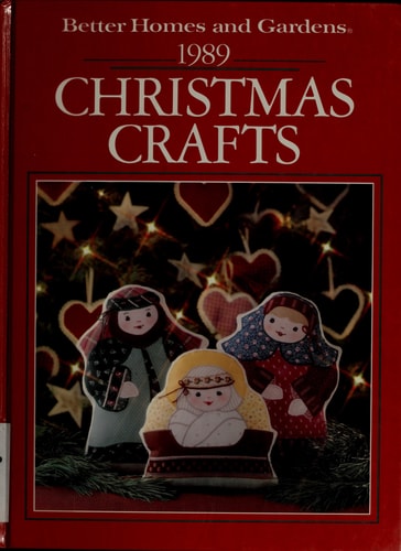 Better Homes and Gardens 1989 Christmas Crafts