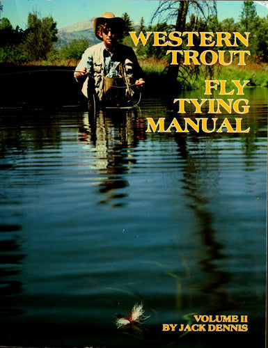 Western Trout Fly Tying Manual II