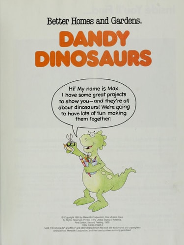 Better Homes and Gardens Dandy Dinosaurs (Fun-to-do Project Books)
