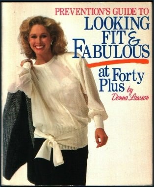 Prevention's Guide to Looking Fit & Fabulous at Forty-Plus