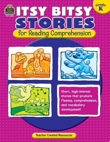 Itsy Bitsy Stories for Reading Comprehension Grd K