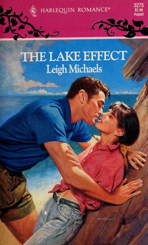 The Lake Effect (Harlequin Romance, No 3275)