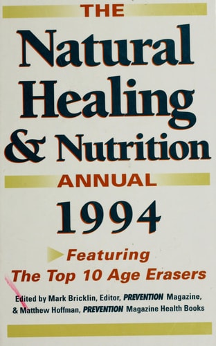 Natural Healing and Nutrition Annual 1988