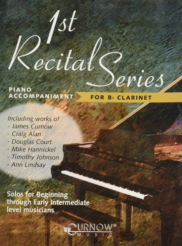First recital series : for Bb clarinet.