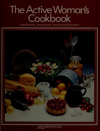 The Active Woman's Cookbook