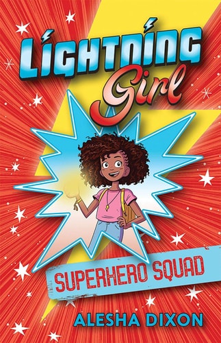 Lightning Girl: Superhero Squad (Lightning Girl, 2)