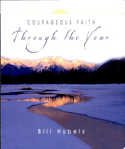 Courageous Faith Through the Year (Through the Year Devotional Series)