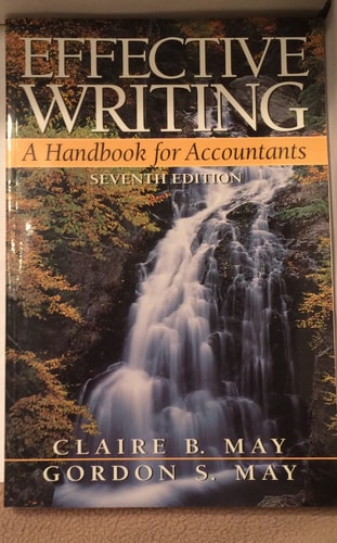 Effective Writing: A Handbook for Accountants, 7th Edition