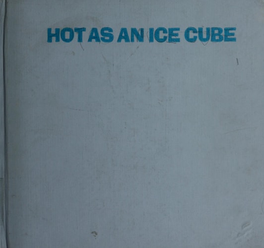 Hot as an ice cube (Let's-read-and-find-out science books)