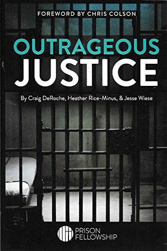 Outrageous Justice