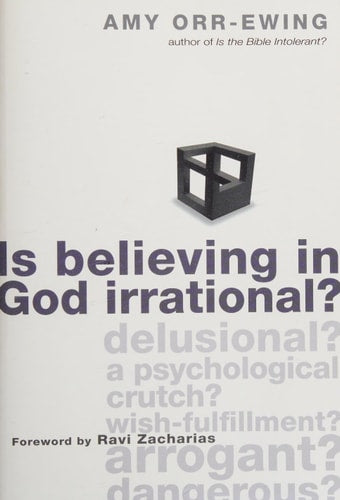 Is Believing in God Irrational?