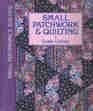 Small Patchwork & Quilting