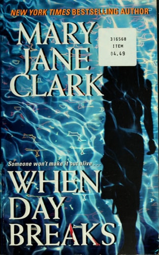 When Day Breaks (Key News Thrillers)