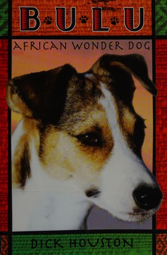 Bulu: African Wonder Dog