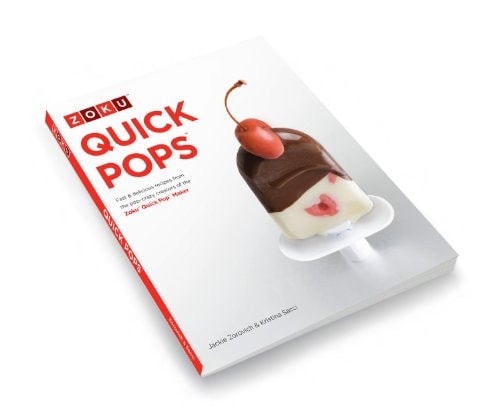 Zoku Quick Pops Recipe Book, Perfect the Art of Popsicle Making