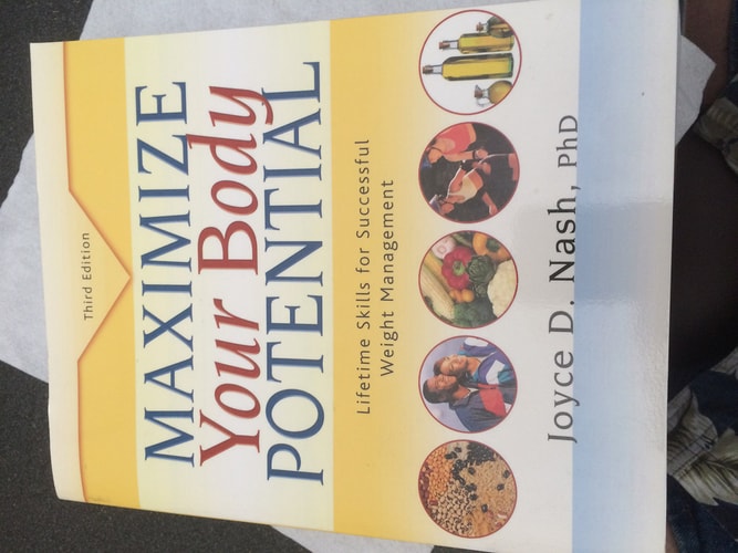 Maximize Your Body Potential: Lifetime Skills for Successful Weight Management