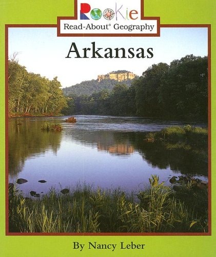 Arkansas (Rookie Read-About Geography)