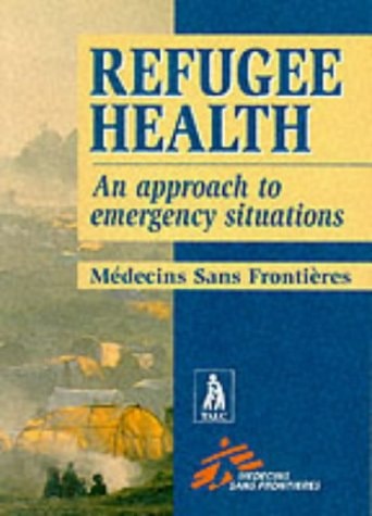 Refugee Health: An Approach to Emergency Situations