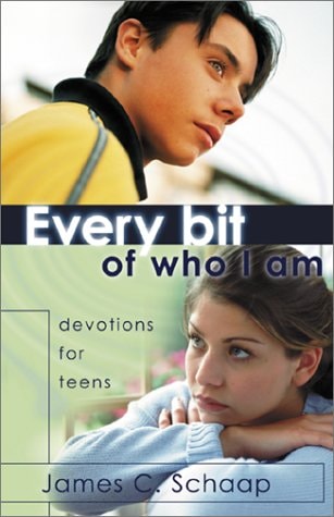 Every Bit of Who I Am: Devotions for Teens