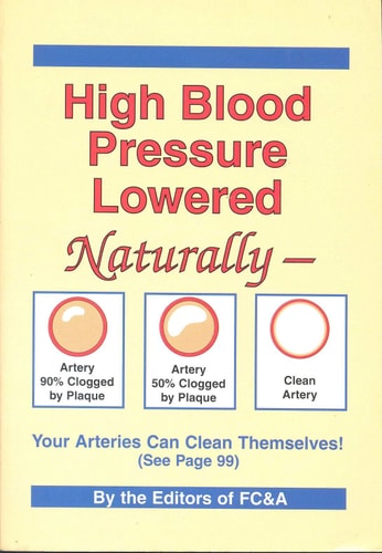 High Blood Pressure Lowered Naturally - Your Arteries Can Clean Themselves
