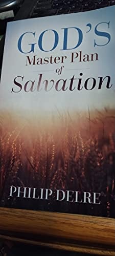 Gods Master Plan of Salvation