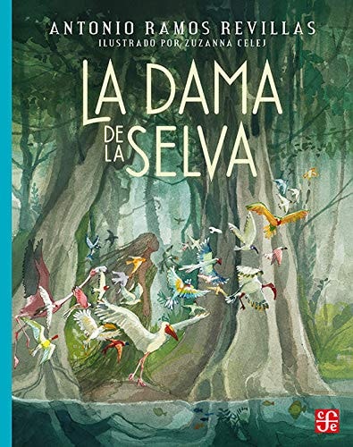 La dama de la selva (A la Orilla del Viento) (Spanish Edition)