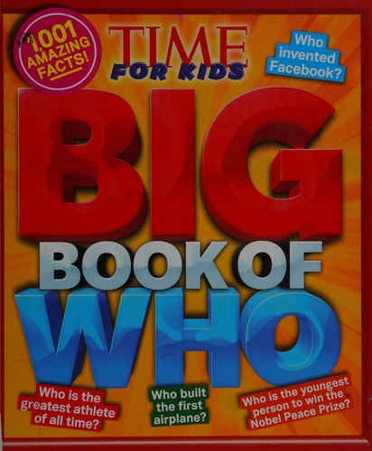 Big Book of Who (a Time for Kids Book) (Time for Kids Big Books)