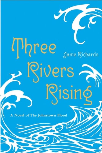Three Rivers Rising