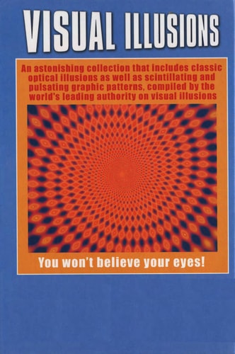 Incredible Visual Illusions: You Won't Believe Your Eyes!