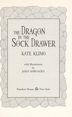 The Dragon in the Sock Drawer (Dragon Keepers #1)