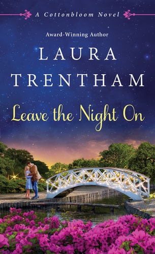 Leave The Night On: A Cottonbloom Novel (Cottonbloom, 4)