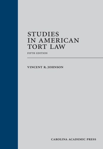 Studies in American Tort Law