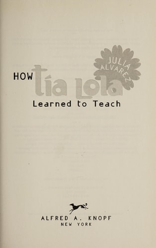 How Tia Lola Learned to Teach (The Tia Lola Stories)