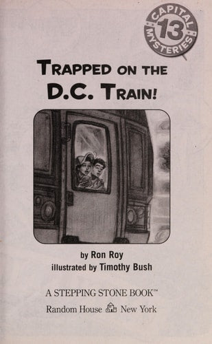 Capital Mysteries #13: Trapped on the D.C. Train!