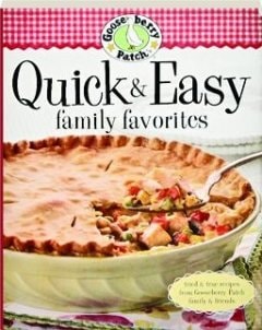 Gooseberry Patch Quick and Easy Family Favorites