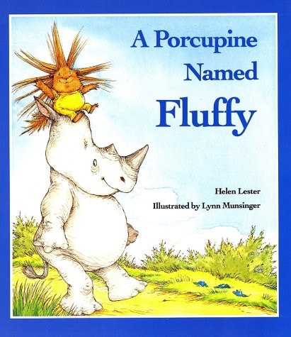 A Porcupine Named Fluffy (Laugh-Along Lessons)